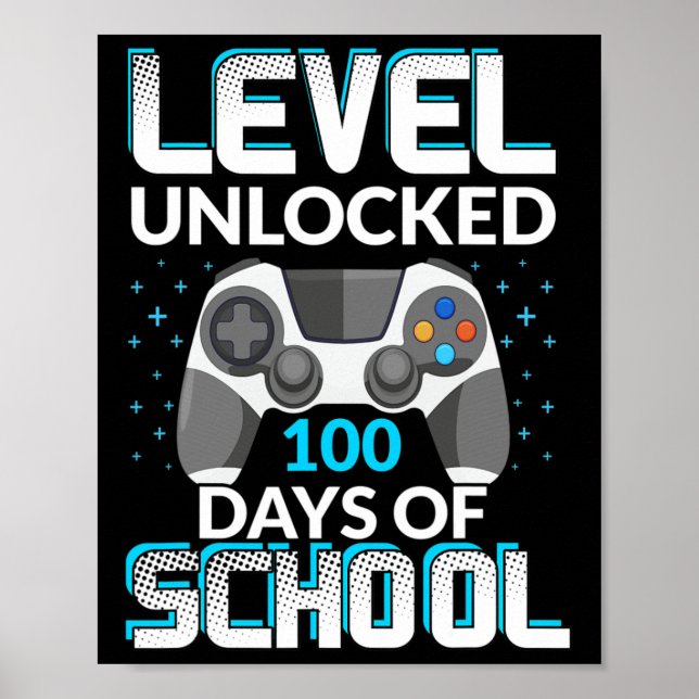 Affiche Niveau 100 Jours De L'École Déverrouillé Gamer Ner (Devant)