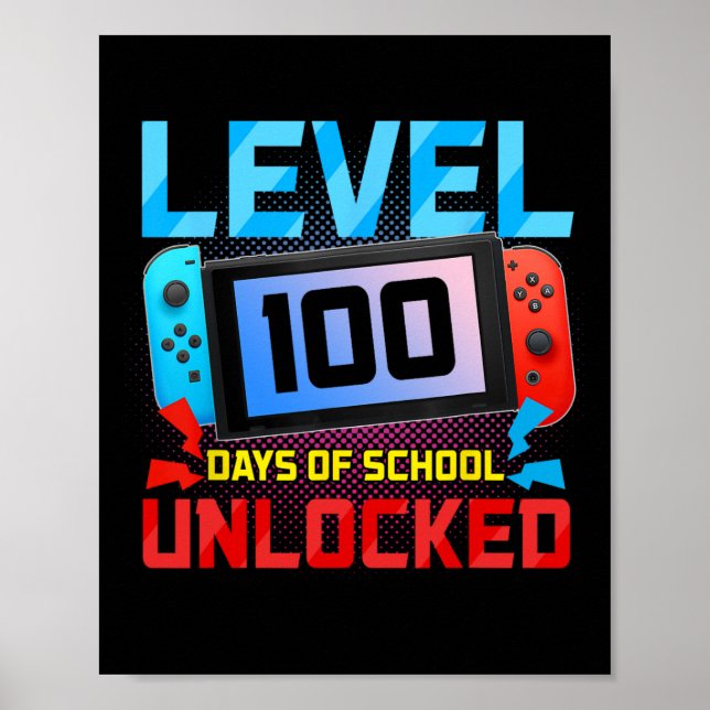 Affiche Niveau 100 Jours D'école Débloqué Joueur Vidéo Jeu (Devant)