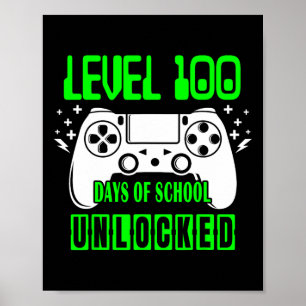 Affiche Niveau 100 Jours D'École Jeux Vidéo Déverrouillés 