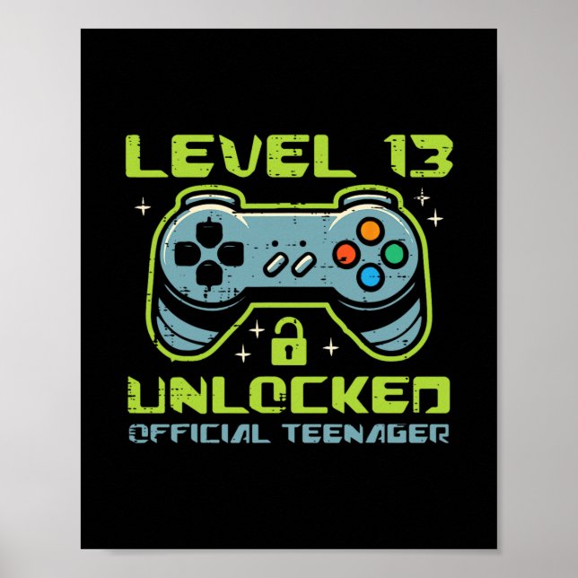 Affiche Niveau 13 Débloqué Officiel Adolescent 13e Anniver (Devant)