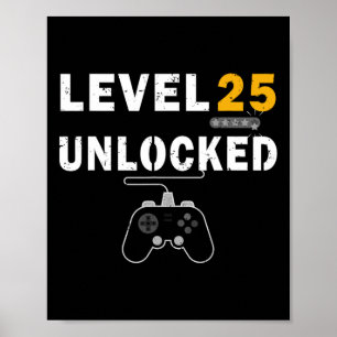 Affiche Niveau 25 Jeu vidéo déverrouillé 25e anniversaire