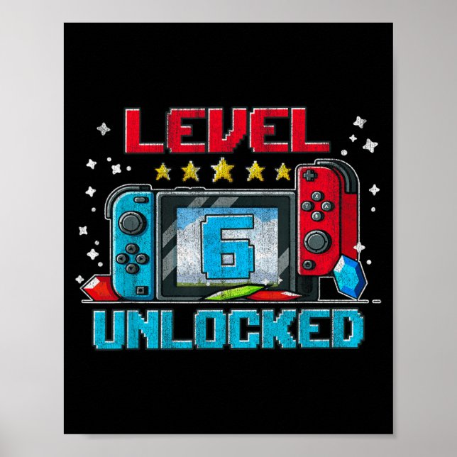 Affiche Niveau 6 Débloqué Cadeaux de 6ème anniversaire Gar (Devant)