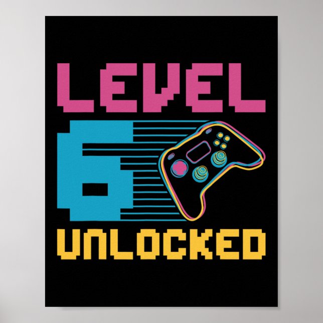 Affiche Niveau 6 Jeu déverrouillé Anniversaire (Devant)