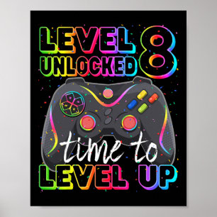 Affiche Niveau 8 Débloqué Anniversaire 8 Ans Anniv 8ème Na