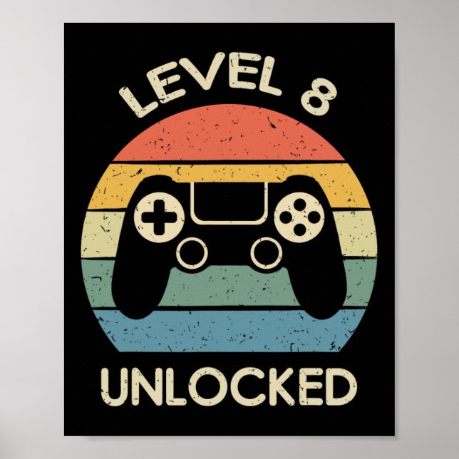 Affiche Niveau 8 Débloqué Cadeau d'anniversaire de jeu vid (Devant)