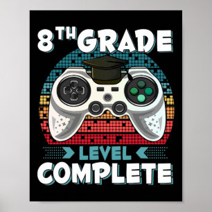 Affiche Niveau 8e année Gamer complet 8e année Graduation