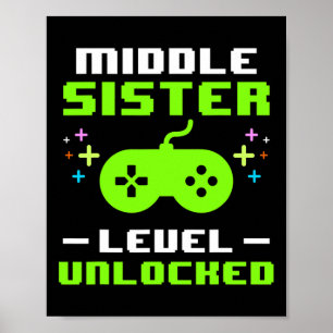 Affiche Niveau de sœur du milieu débloqué Jeux Joueur Cade