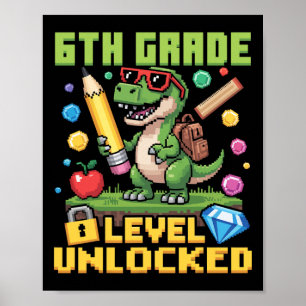 Affiche Niveau débloqué 6e année Dinosaur Ck To School Gam