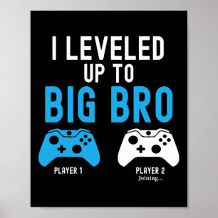 Affiche Niveau Jusqu'À Big Brother Design Video Jeu Playe