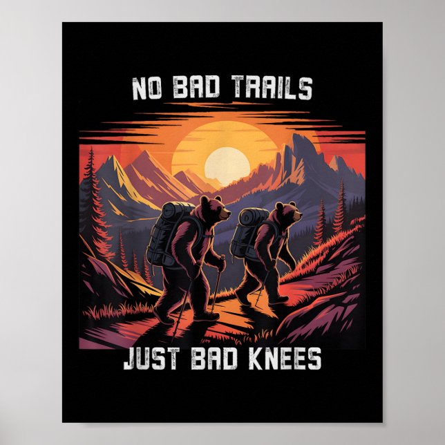 Affiche No Bad Trails Just Bad Knees Retro Hiking Bears Fu (Devant)