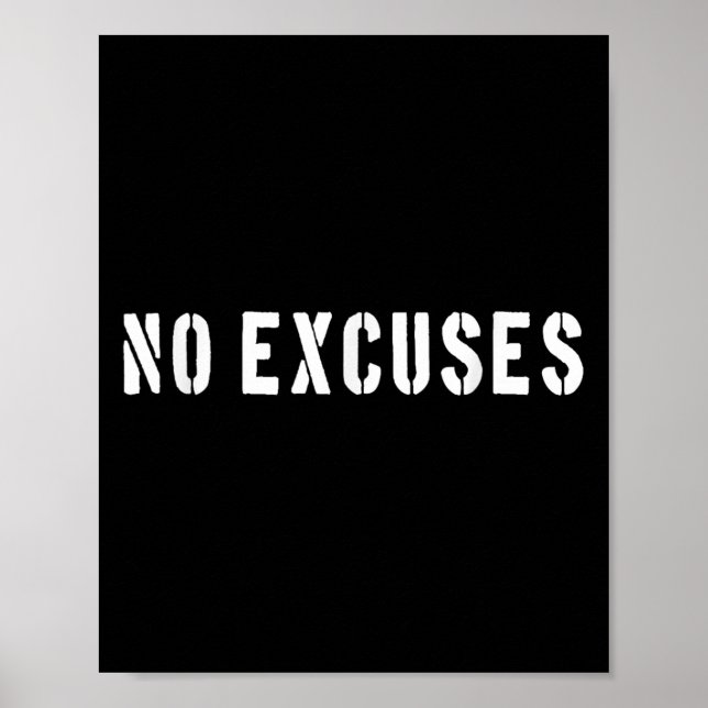 Affiche No Excuses Motivational Quote  (Devant)