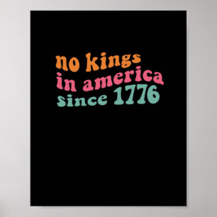 Affiche No Kings In America Depuis 1776 Freedom Classique