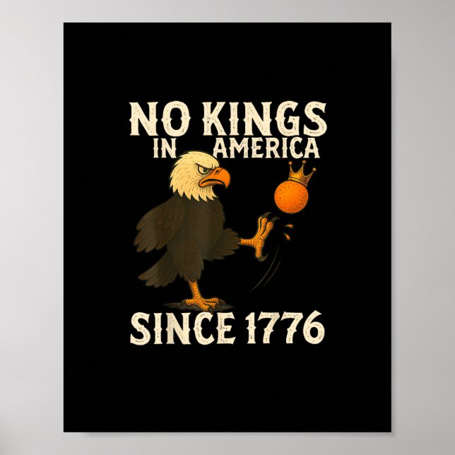 Affiche No Kings In America Since 1776 Funny Freedom Vibe (Devant)