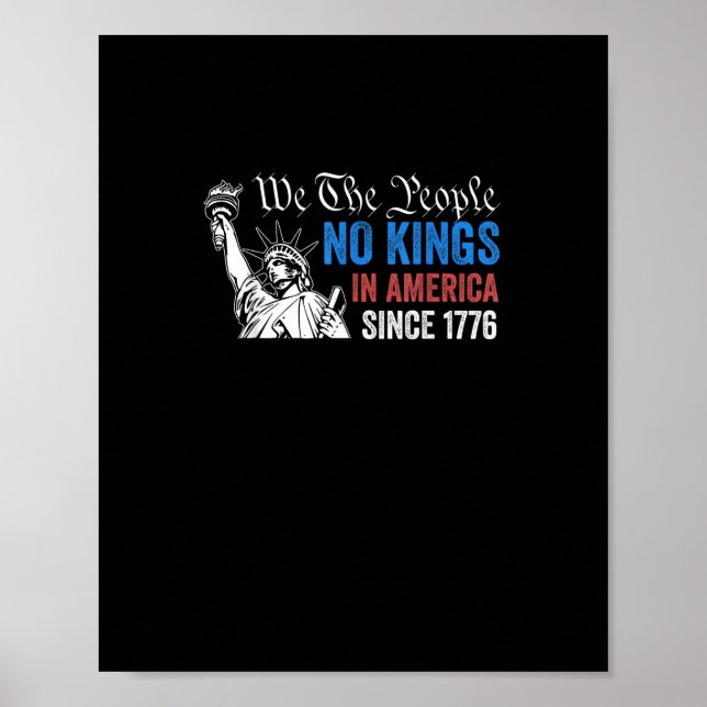 Affiche No Kings In America Since 1776 Retro Classic (Devant)