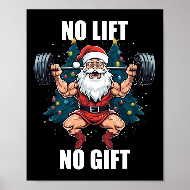 Affiche No Lift No Gift Santa Claus Christmas Gym Bodybuil (Devant)