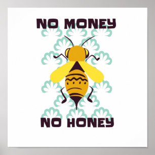 Affiche No money no honey