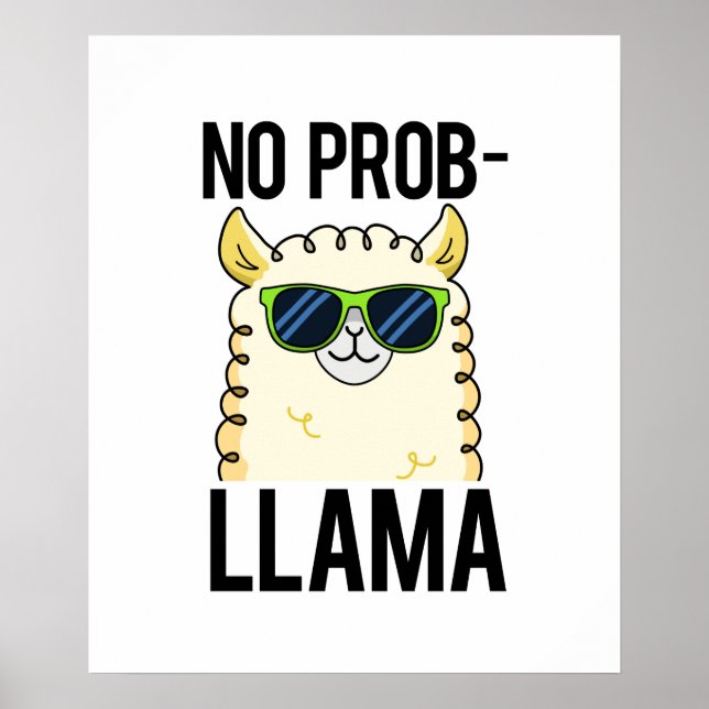 Affiche No-Prob-Llama Drôle Cool Llama Pun (Devant)