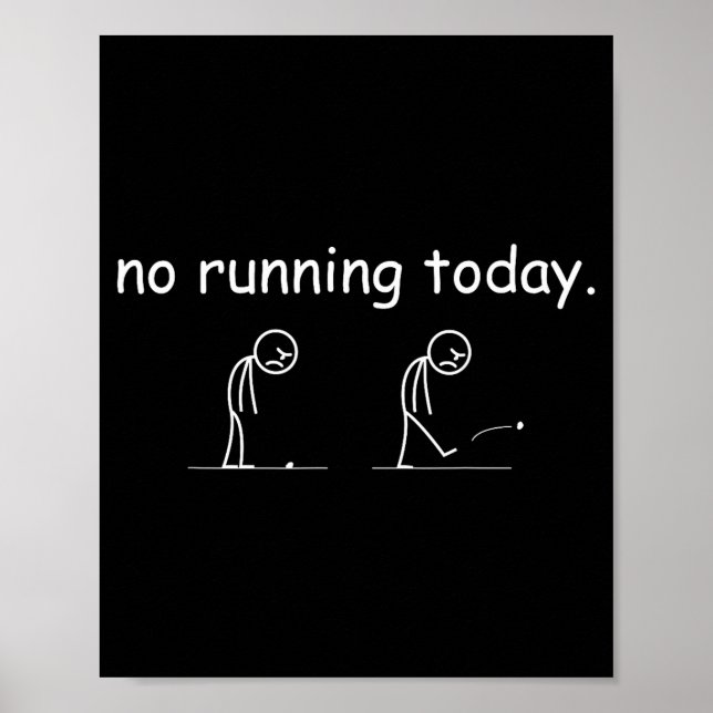 Affiche No Running Today Funny Marathon Runner Athlete Men (Devant)