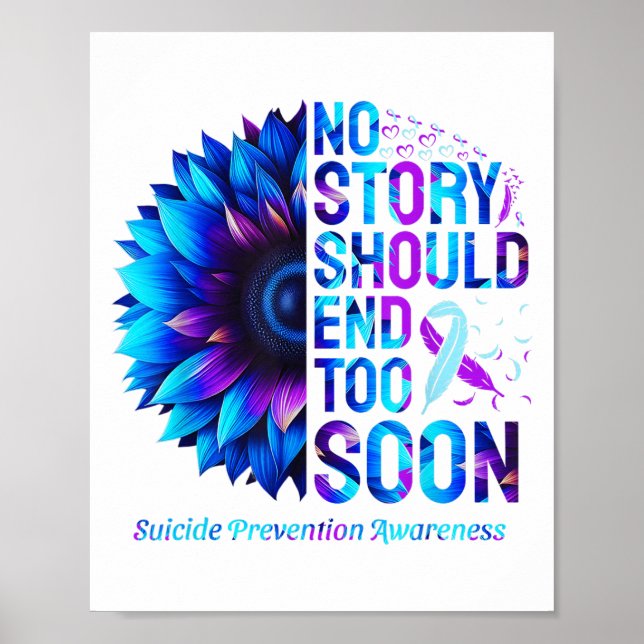 Affiche No Story Should End Too Soon Suicide Prevention (Devant)