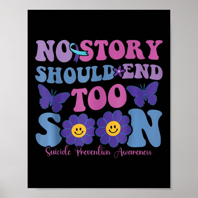 Affiche No Story Should End Too Soon Suicide Prevention (Devant)