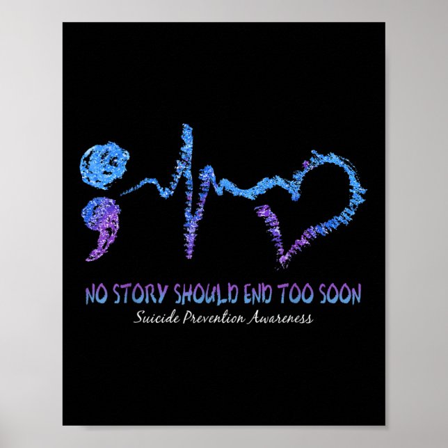 Affiche No Story Should End Too Soon Suicide Prevention (Devant)