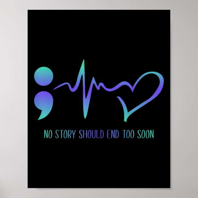 Affiche No Story Should End Too Soon Suicide Prevention Aw (Devant)