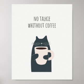 Affiche No Talkie Without Coffee Quote