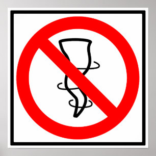 Affiche No Tornadoes Highway Sign