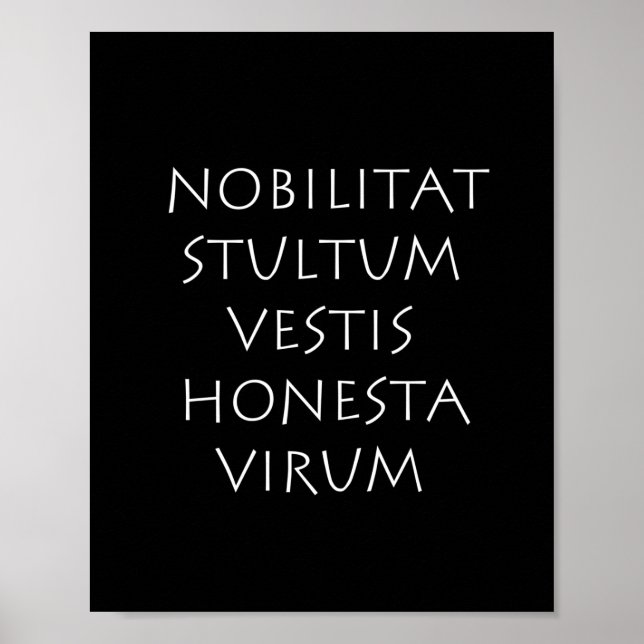 Affiche Nobilitat stultum vestis honesta virum (Devant)