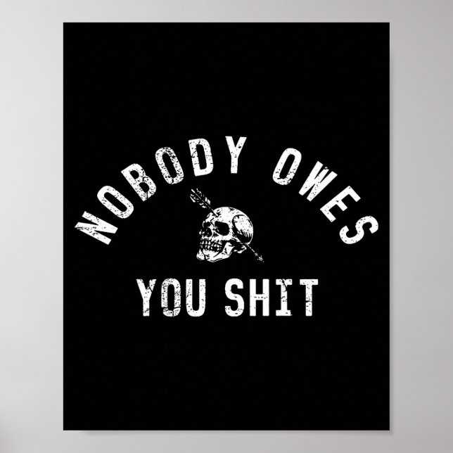 Affiche Nobody Owes You (on Back)  (Devant)