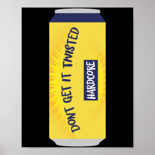 Affiche N'obtenez Pas Le Tee Torsadé Mème Tshirt Manche Lo