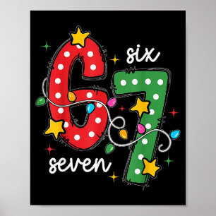 Affiche Noël 6 7 Six Sept Blague Drôle Citation Meme Xma