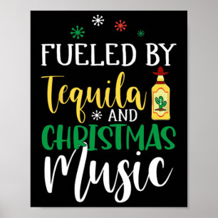 Affiche Noël Alimenté Par La Tequila Et La Musique De Noël