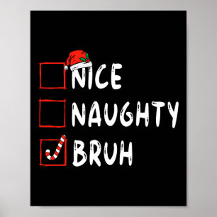 Affiche Noël belle naughty bruh drôle liste de Noël femmes