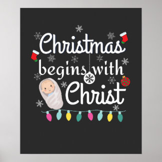 Affiche Noël commence avec le Christ T-shirt