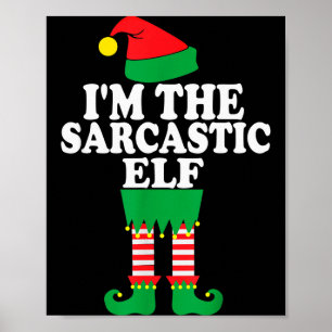 Affiche Noël drôle de famille Je suis l'elfe sarcastique 