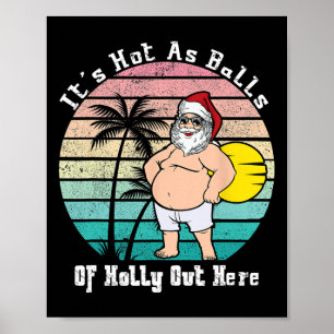 Affiche Noël Drôle En Juillet Chaud Comme Père Noël Summer