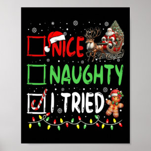 Affiche Noël drôle Nice Naughty J'ai essayé vacances Noël