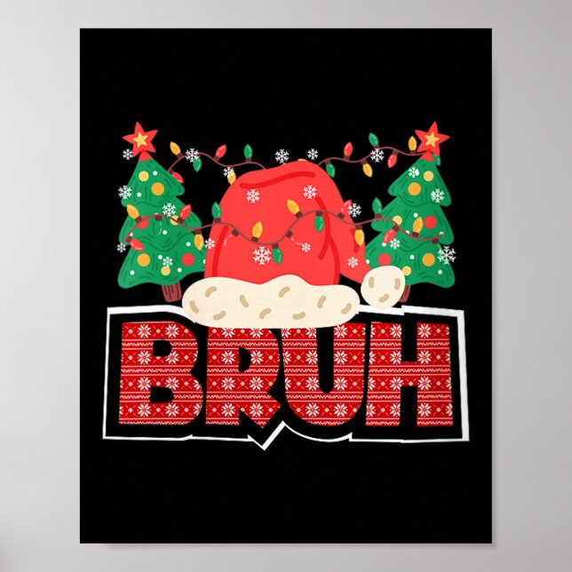 Affiche Noël drôle pour femmes Bruh Génération Z et Généra (Devant)