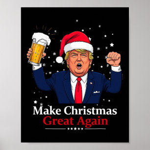 Affiche Noël drôle Trump Rendre Noël super