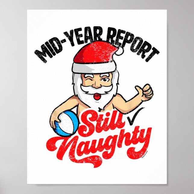 Affiche Noël en juillet rapport semestriel toujours vilain (Devant)