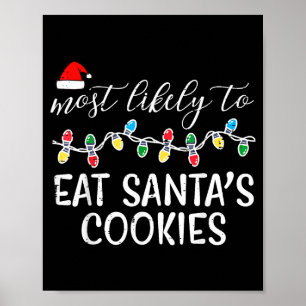 Affiche Noël est très susceptible de manger les cookies de