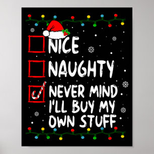 Affiche Noël Gentil Vilain Peu Importe Je Vais Acheter Mes