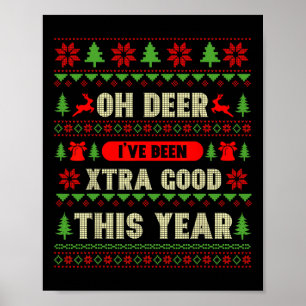 Affiche Noël laid Oh Deer J'ai été très bon cette année