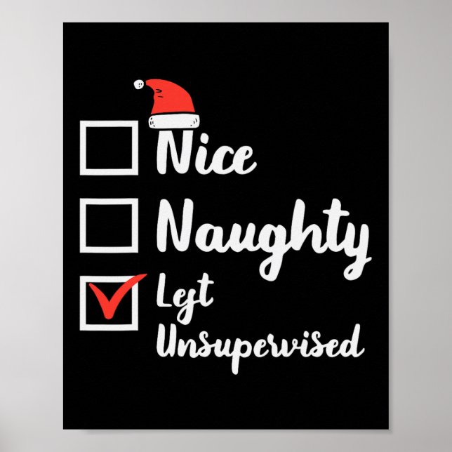 Affiche Noël Nice Naughty Laissé Sans Surveillance Xmas Bo (Devant)