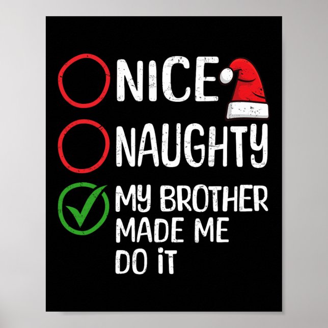 Affiche Noël Nice Naughty Mon Frère M'A Fait Le Faire Xm (Devant)