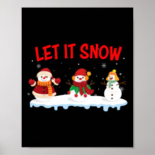 Affiche Noël Qu'il neige Bonhomme de neige Hiver Xmas Pour