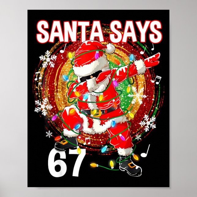 Affiche Noël Santa dit 67 Six Sept Mème Drôle Joyeux (Devant)