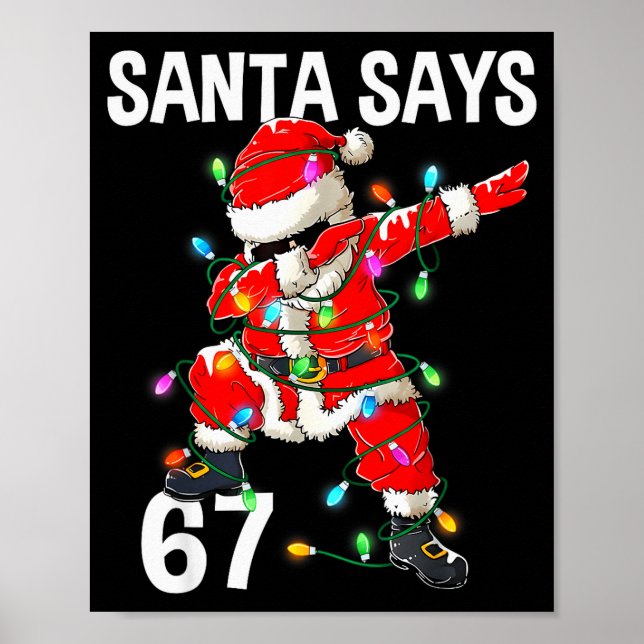 Affiche Noël Santa dit 67 Six Sept Mème Drôle Joyeux (Devant)
