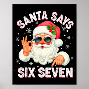 Affiche Noël Santa dit 6 7 Six Sept Gen Z Alpha Mem